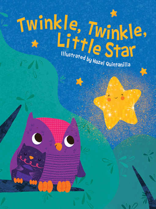 Title details for Twinkle, Twinkle, Little Star by Hazel Quintanilla - Available